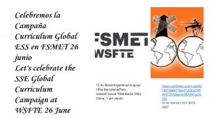 We celebrate the Campaign in WSFTE 26 June 18h CET