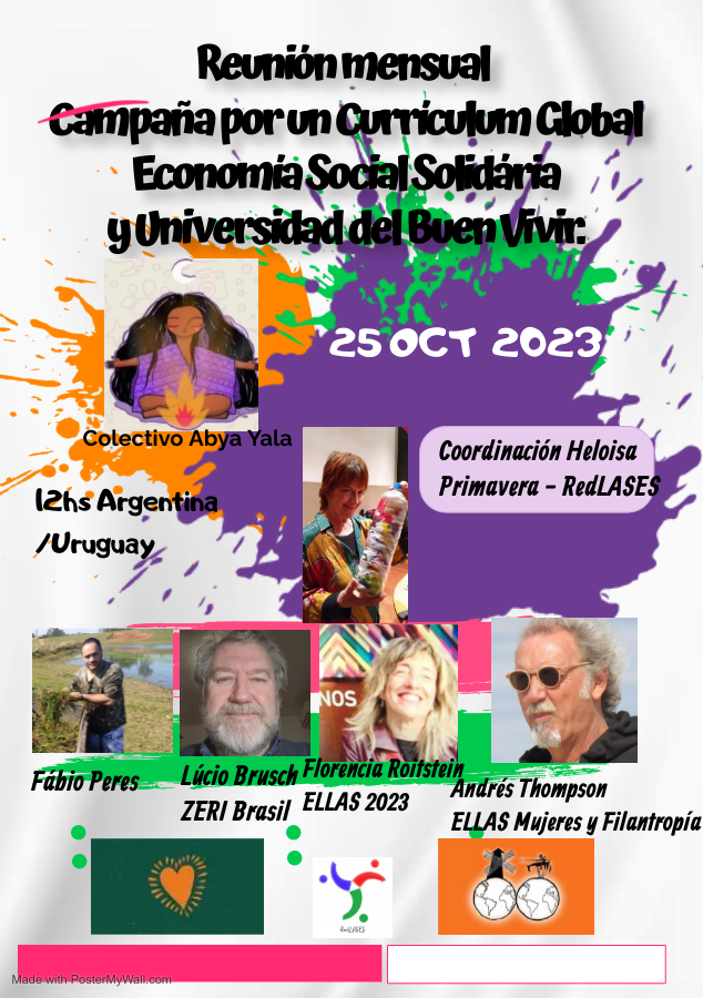 Colectivo Abya Yala 25 octubre 2023 Reunión mensual de la Campaña por un Currículum Global de la Economía Social Solidária y Universidad del Buen Vivir